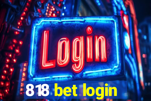 818 bet login